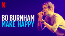 Bo Burnham: Make Happy